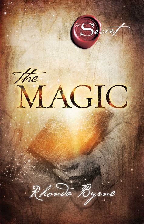 Using The Magic Rhonda Byrne to Overcome Challenges